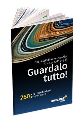 Manuale dell'astronomo amatoriale “Guardalo tutto!” - TechSoundSystem.com