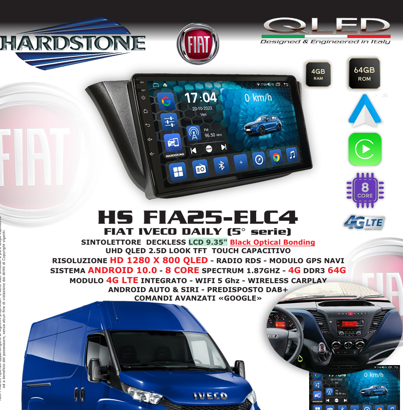 Hardstone HS FIA25-ELC4 Autoradio per FIAT	IVECO DAILY (serie 5) LCD 9.35", 8 CORE