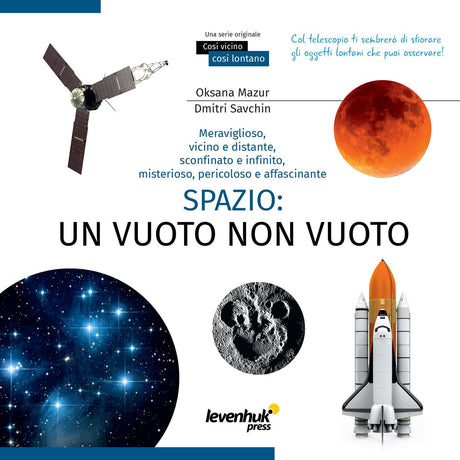 Spazio. Vuoto non-vuoto. Libro educativo - TechSoundSystem.com